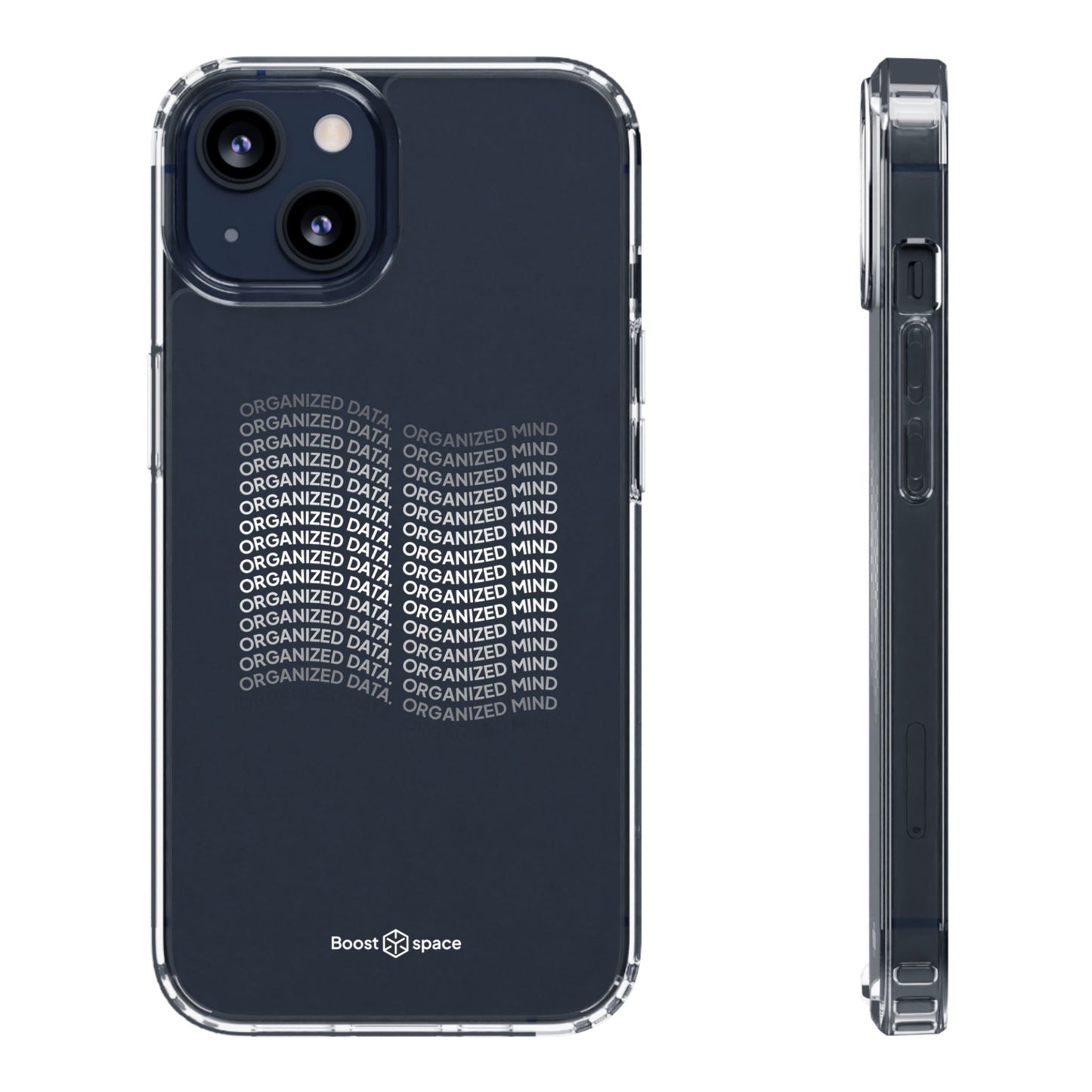 Clear Phone Case 'Organized Data, Organized Mind'