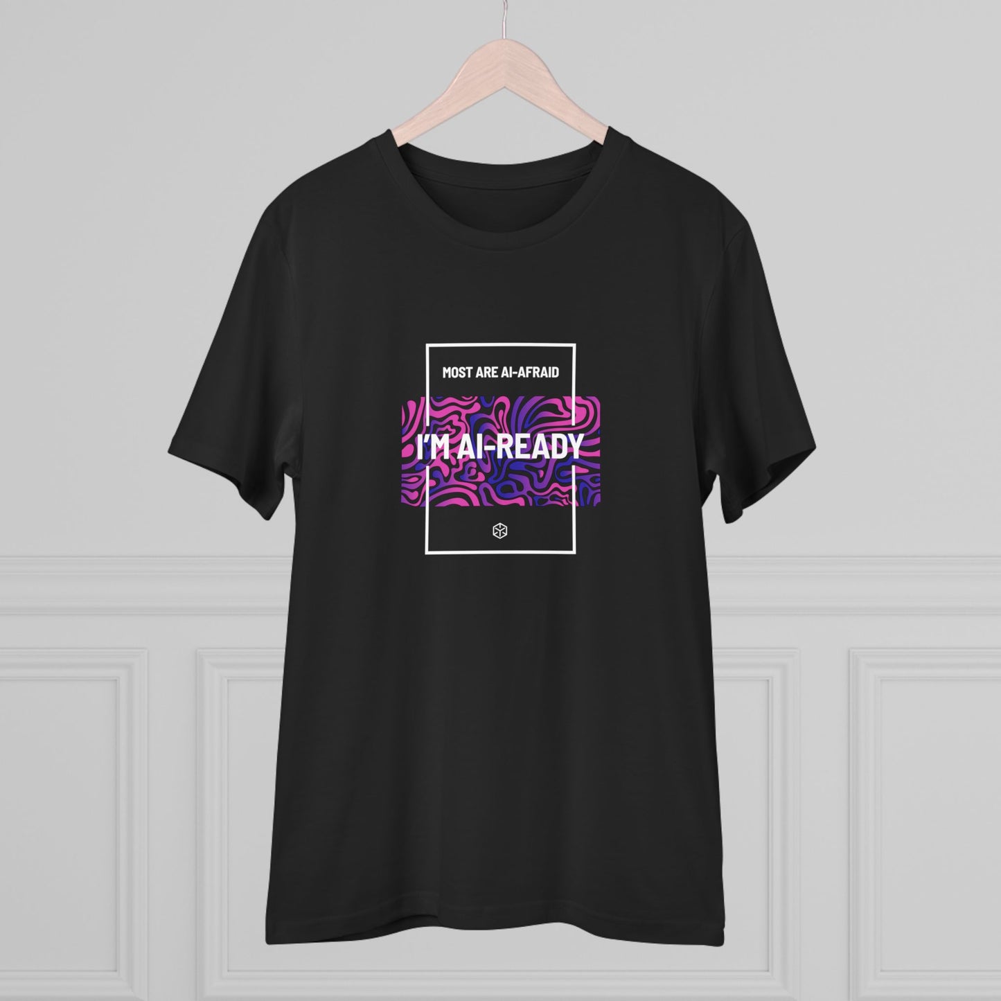 T-Shirt 'Most Are AI-Afraid, I'm AI-Ready'