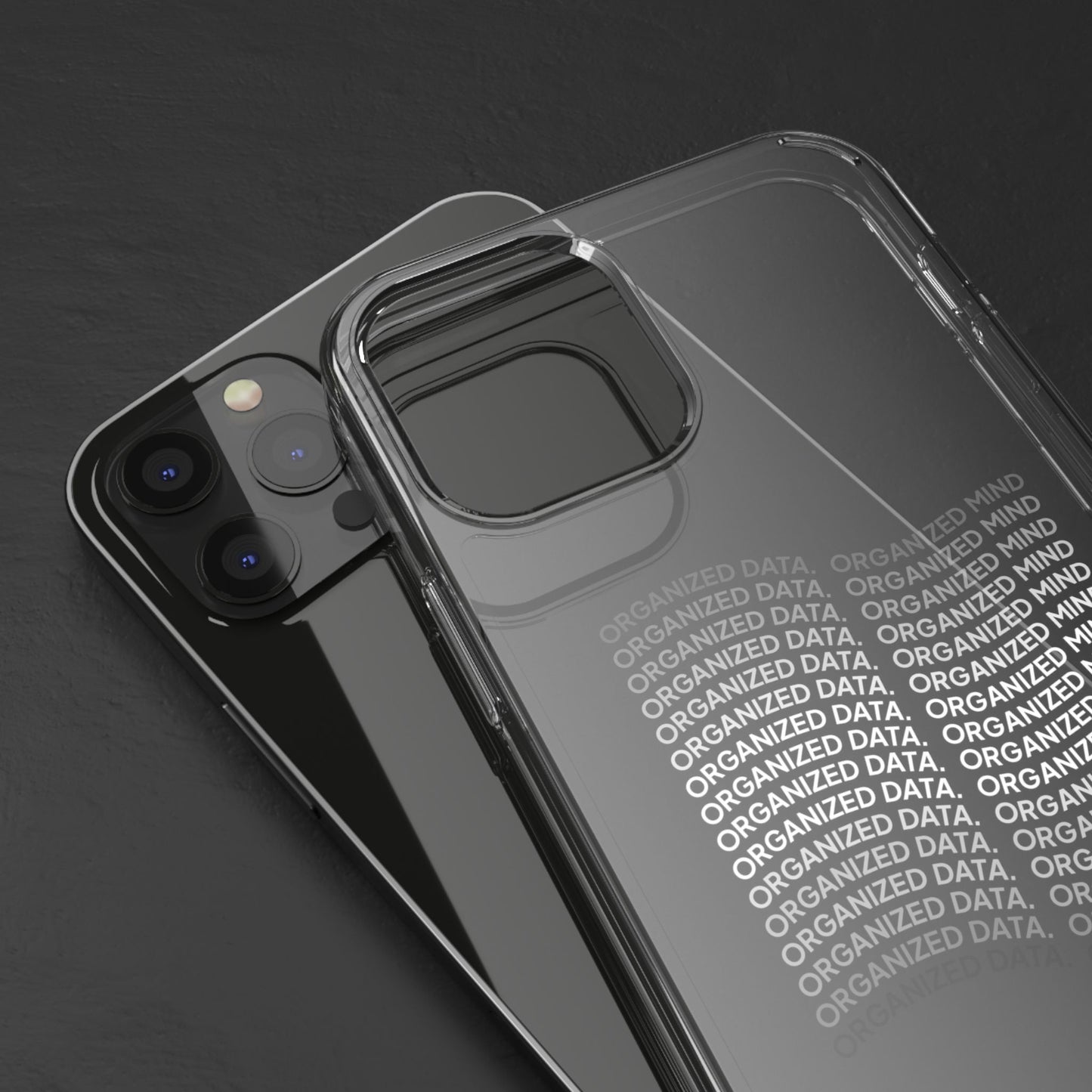Clear Phone Case 'Organized Data, Organized Mind'