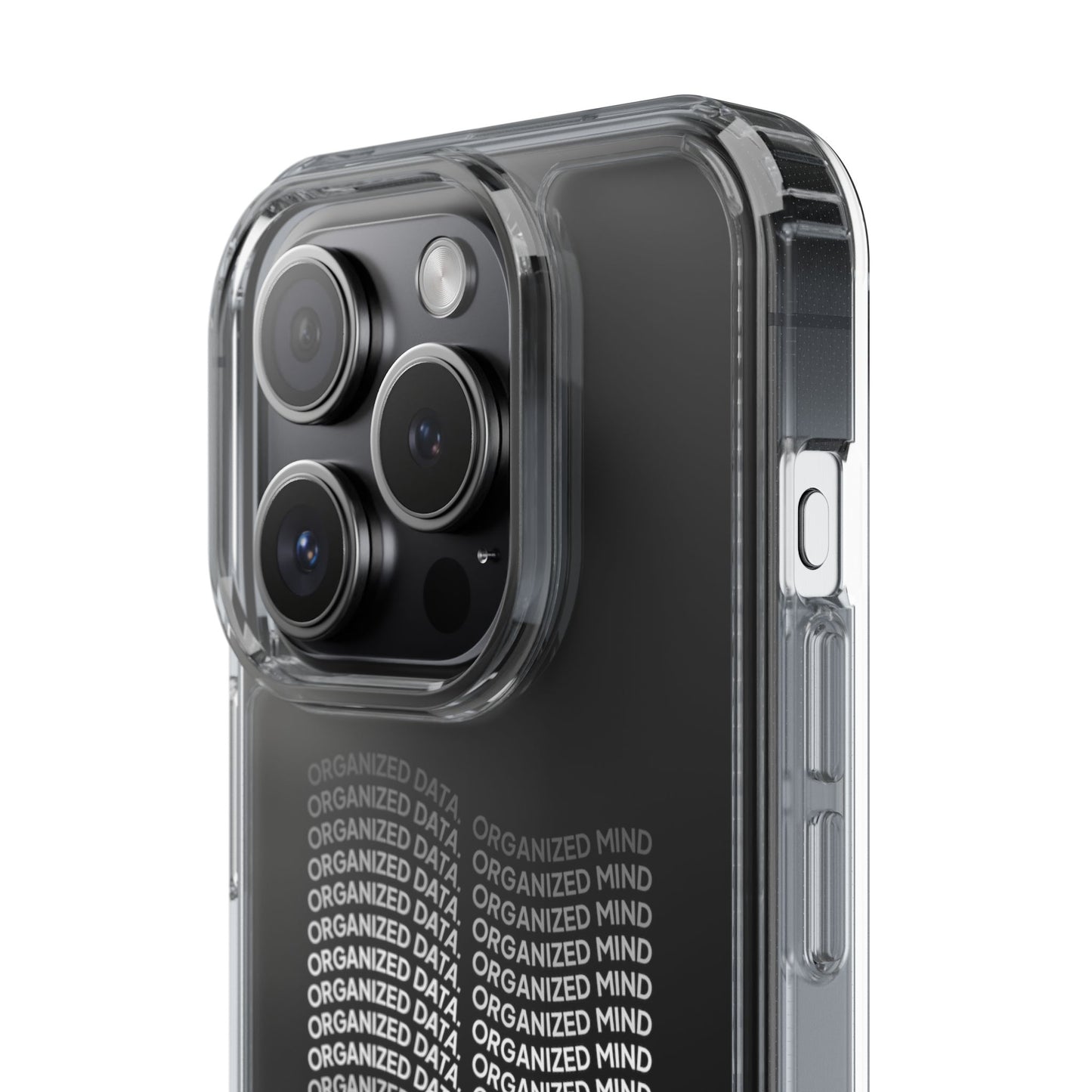 Clear Phone Case 'Organized Data, Organized Mind'