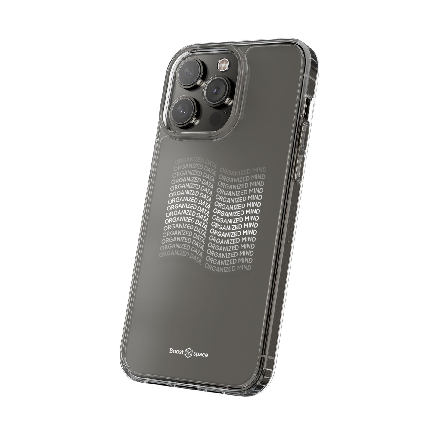 Clear Phone Case 'Organized Data, Organized Mind'
