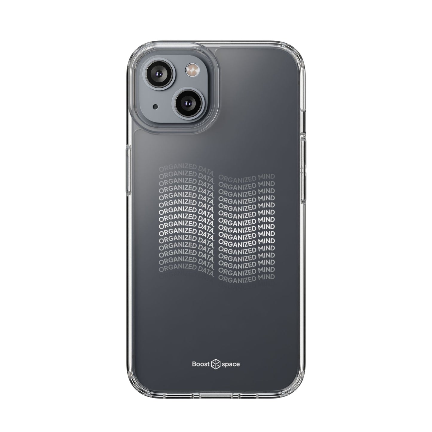 Clear Phone Case 'Organized Data, Organized Mind'