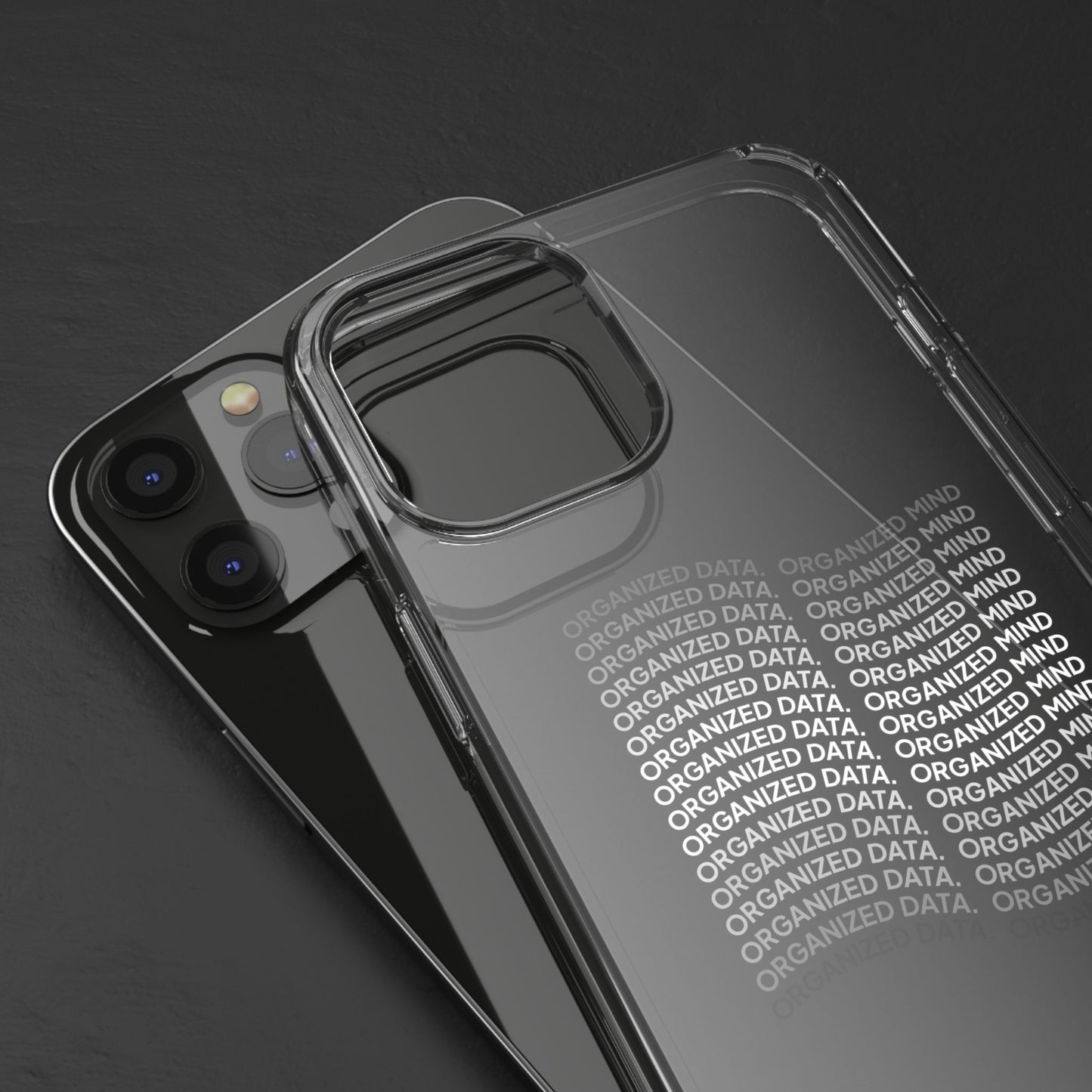 Clear Phone Case 'Organized Data, Organized Mind'