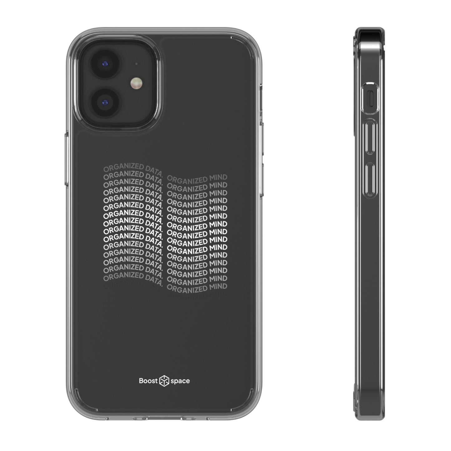 Clear Phone Case 'Organized Data, Organized Mind'