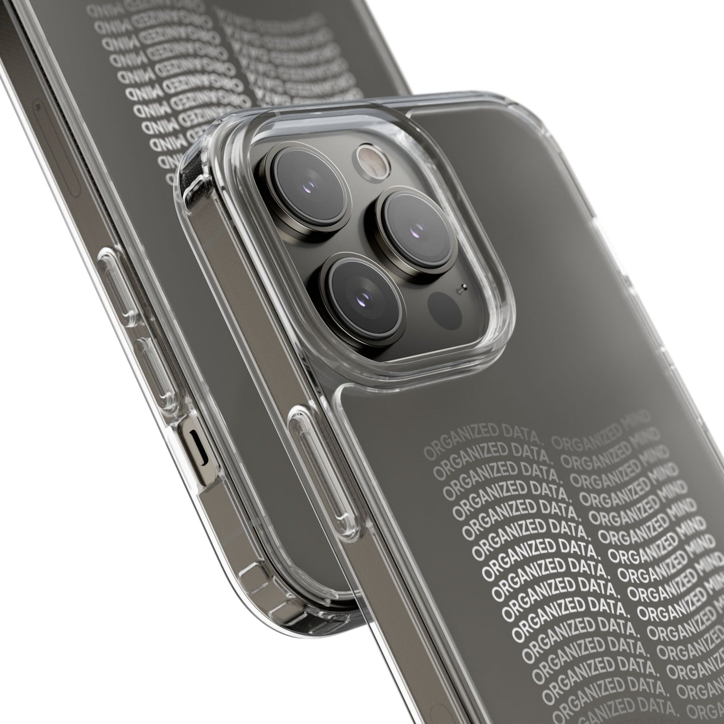 Clear Phone Case 'Organized Data, Organized Mind'