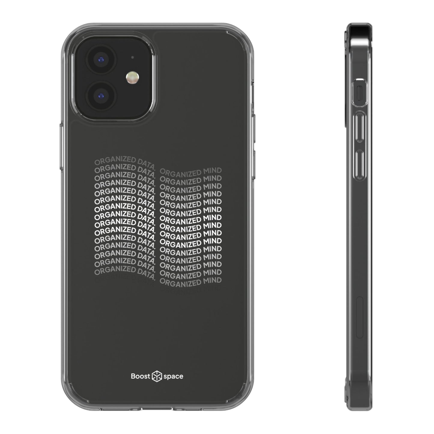 Clear Phone Case 'Organized Data, Organized Mind'