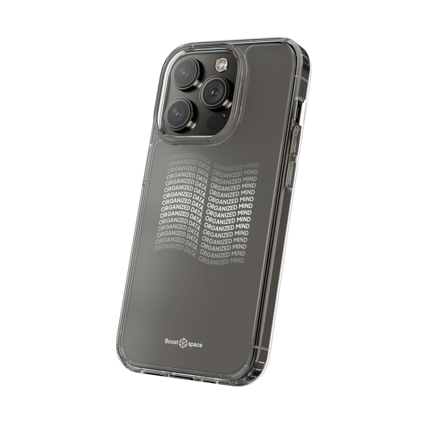 Clear Phone Case 'Organized Data, Organized Mind'