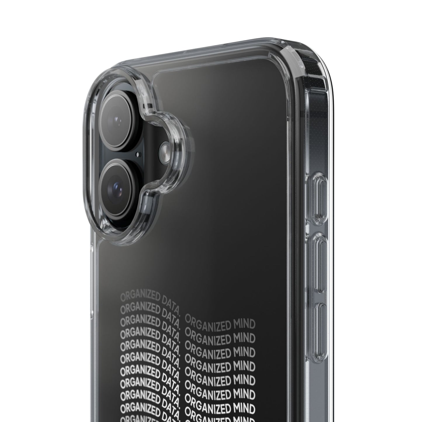 Clear Phone Case 'Organized Data, Organized Mind'