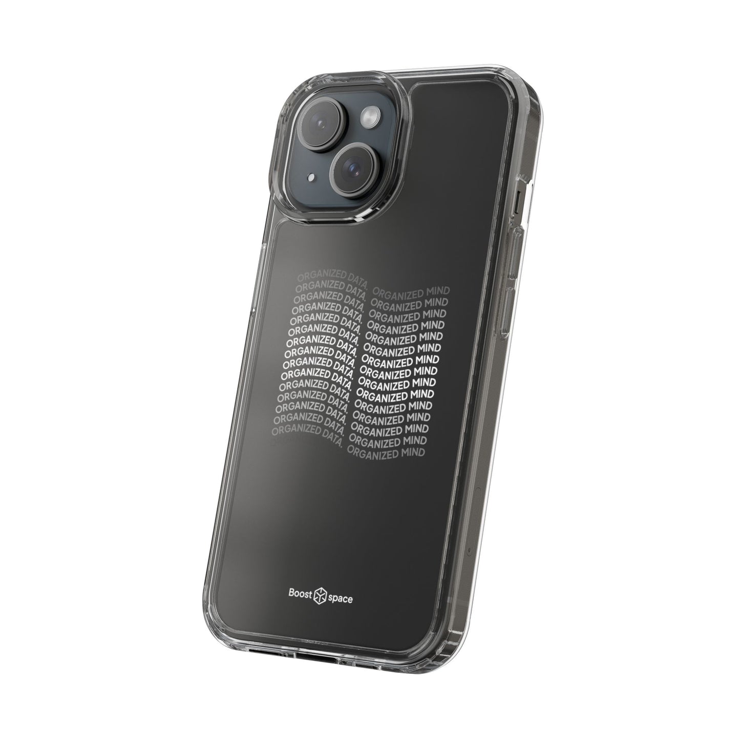 Clear Phone Case 'Organized Data, Organized Mind'