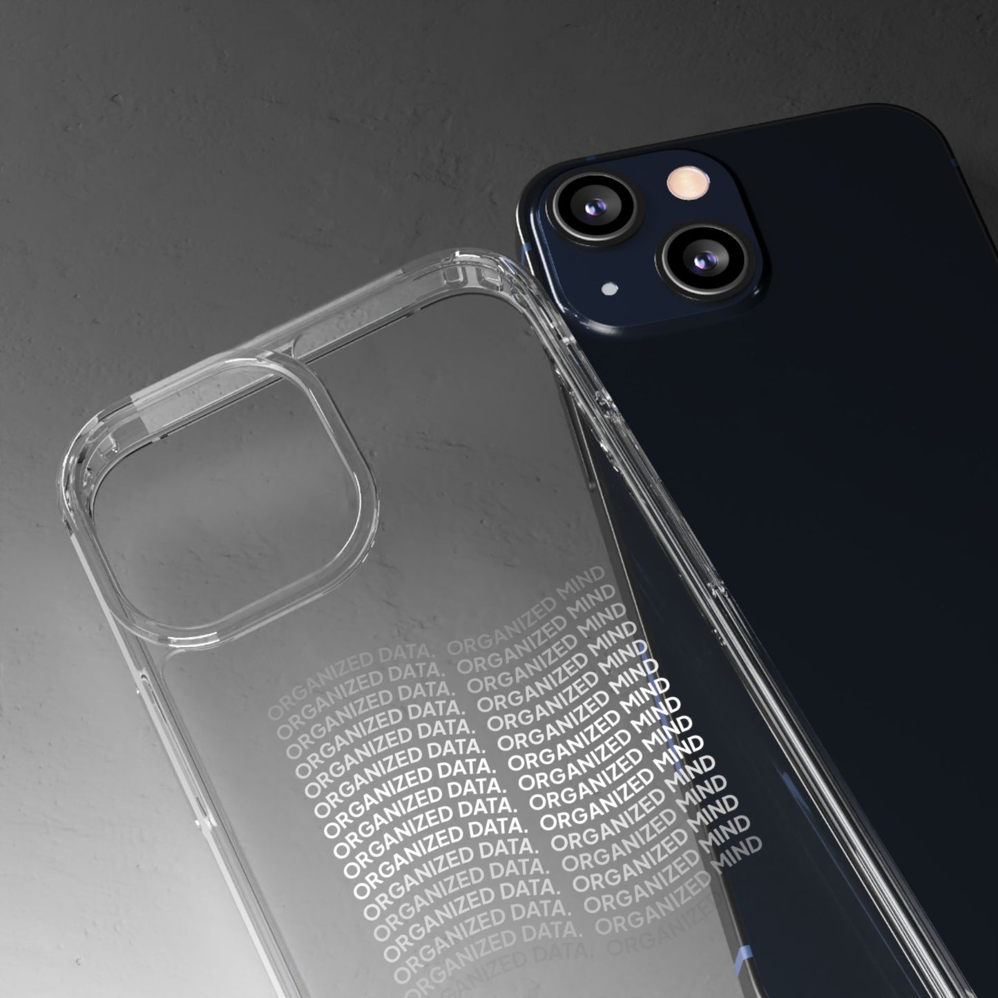 Clear Phone Case 'Organized Data, Organized Mind'
