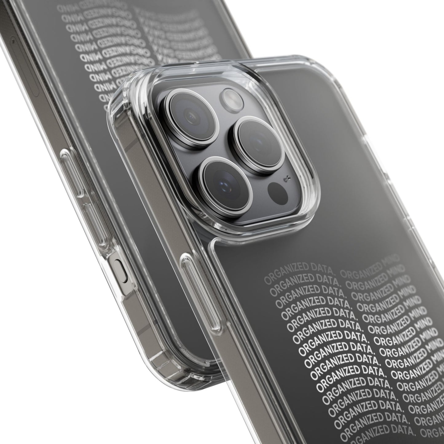 Clear Phone Case 'Organized Data, Organized Mind'