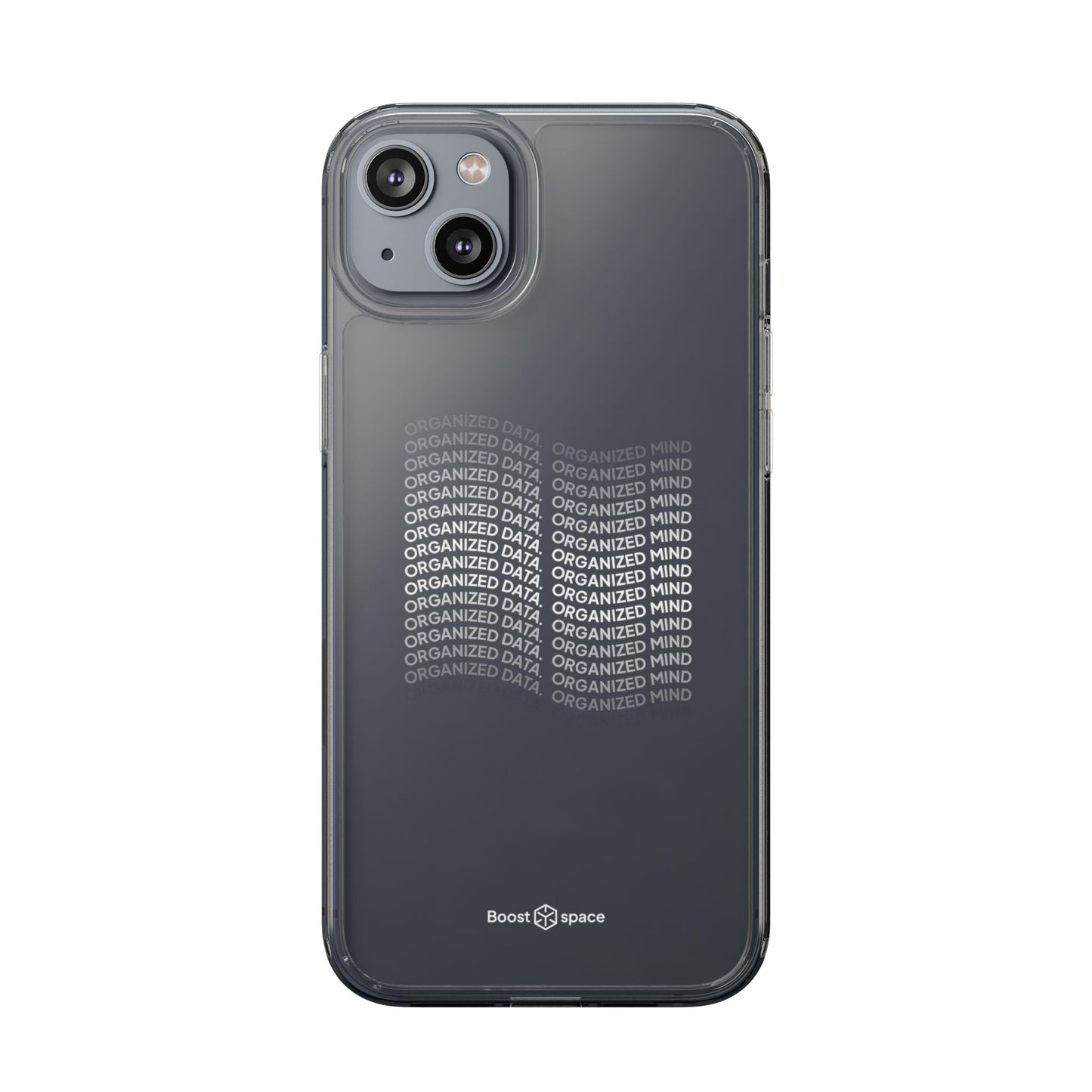 Clear Phone Case 'Organized Data, Organized Mind'
