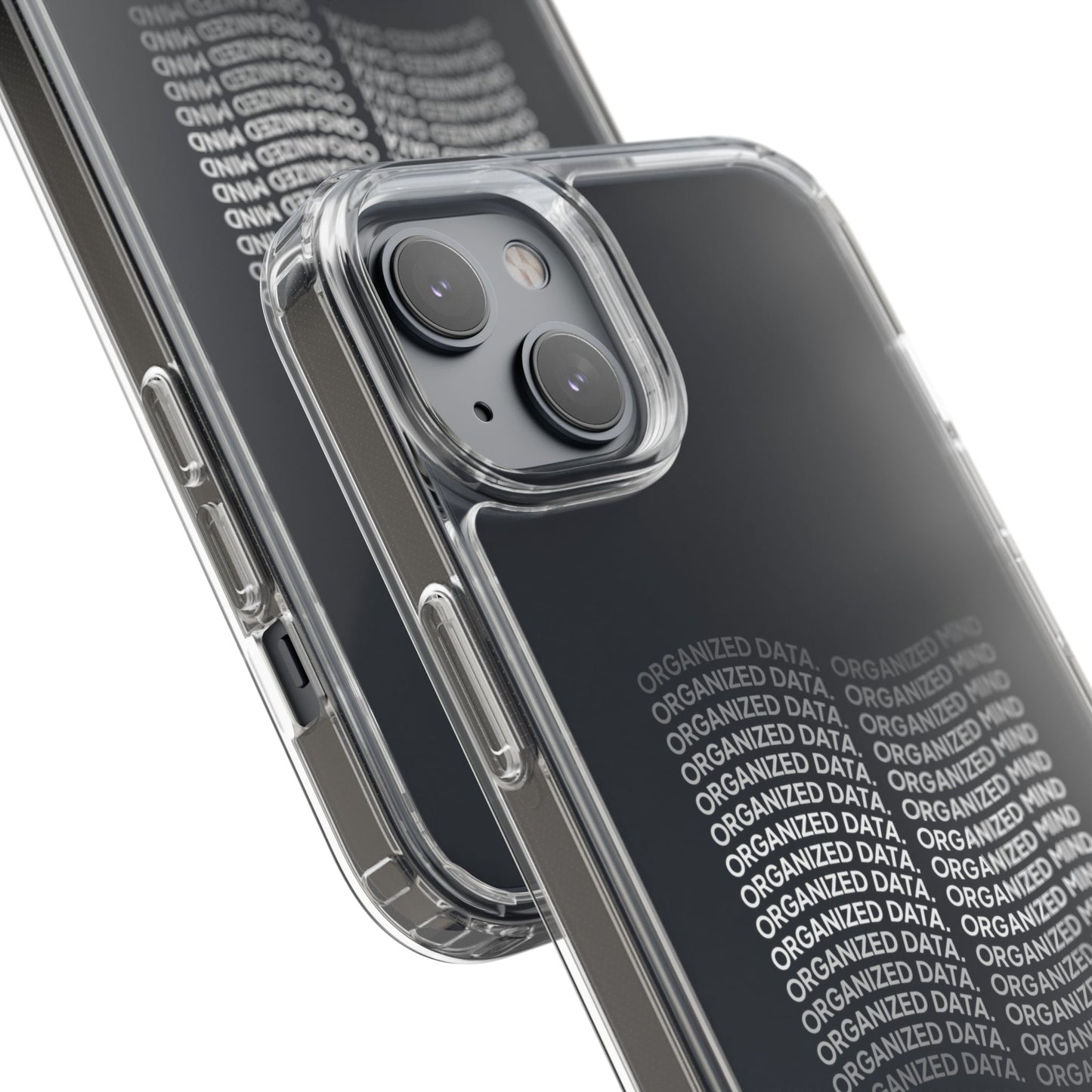 Clear Phone Case 'Organized Data, Organized Mind'