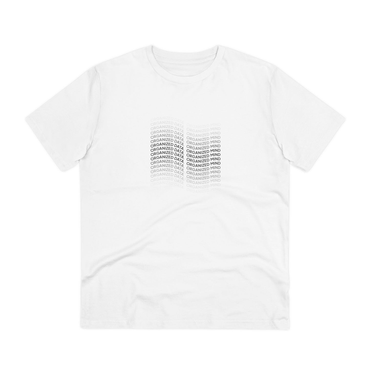 T-shirt 'Organized Data, Organized Mind'