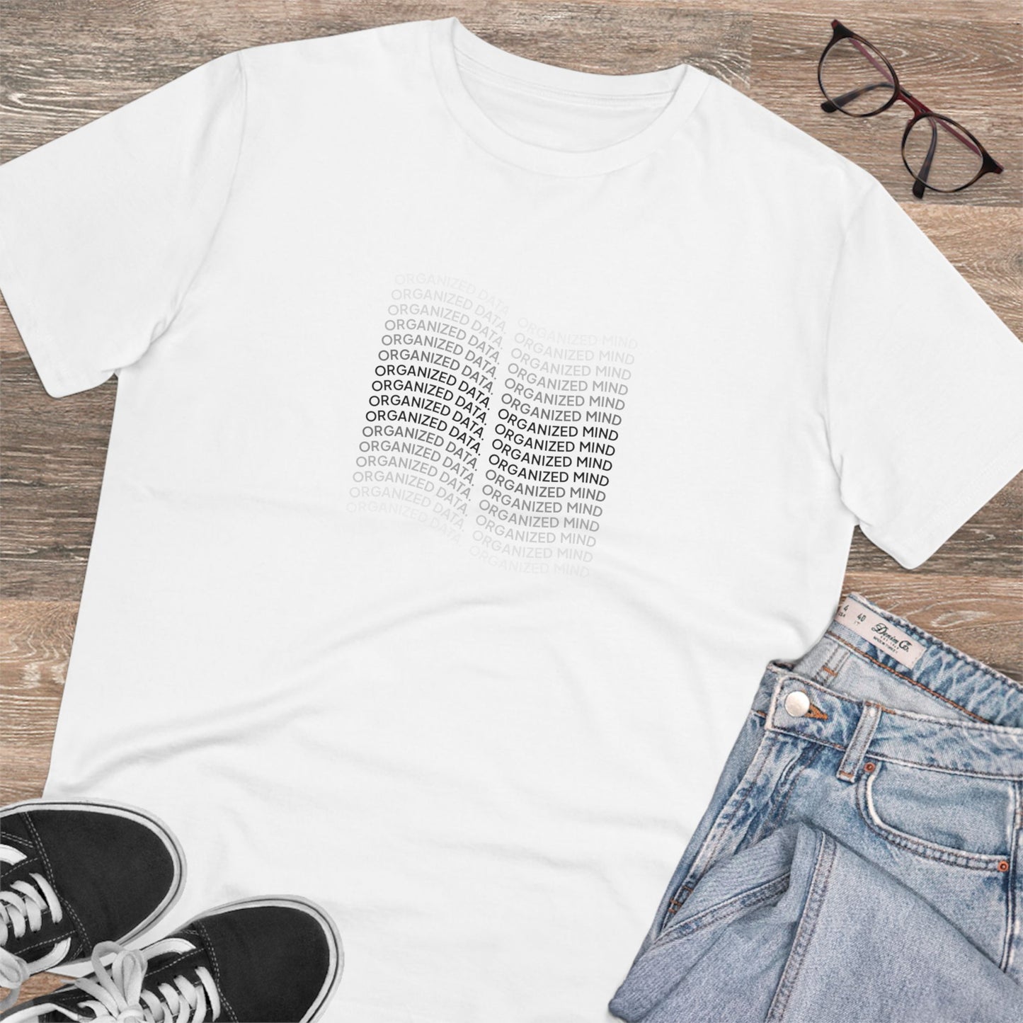 T-shirt 'Organized Data, Organized Mind'