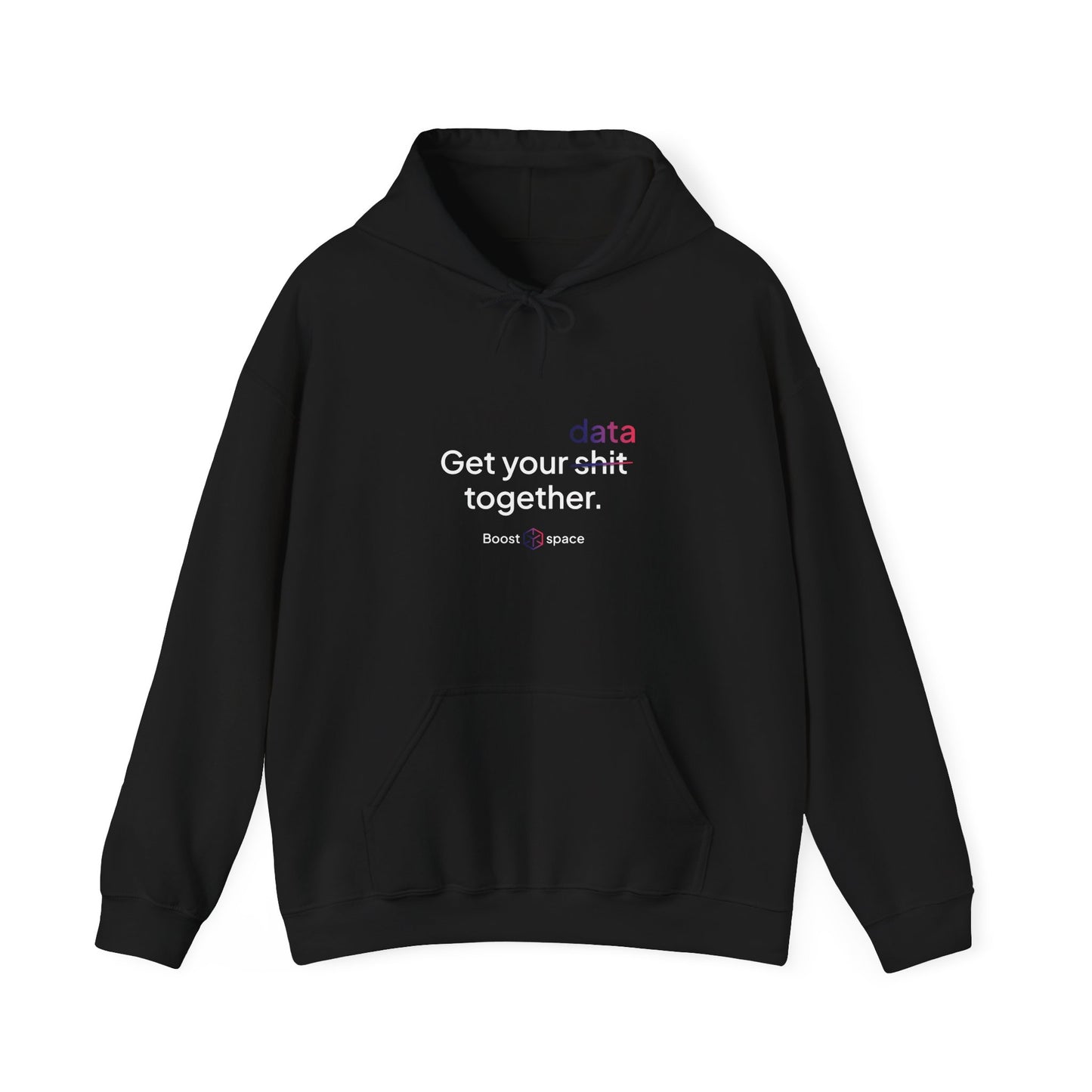 Black Hoodie 'Get Your Data Together'